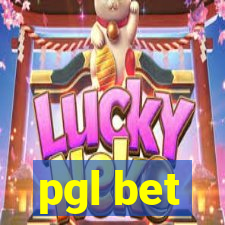 pgl bet